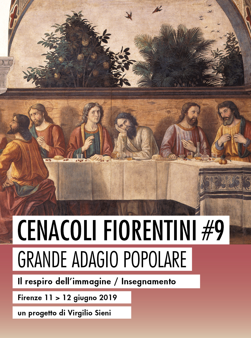 Firenze – Cenacolo di Sant’Apollonia e Cenacolo di San Salvi. Cenacoli fiorentini #9 Grande adagio popolare. Due azioni coreografiche di Virgilio Sieni