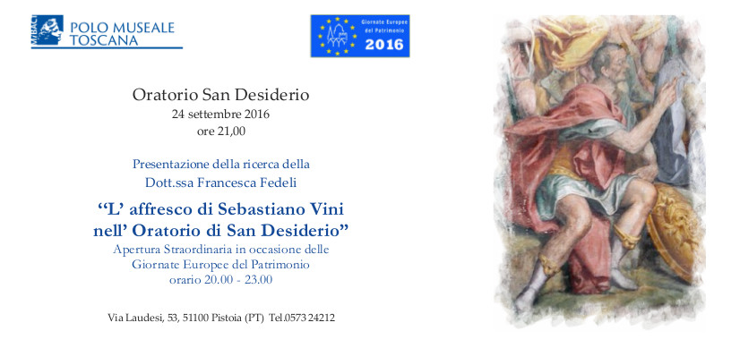 Pistoia, Oratorio di San Desiderio. #GEP2016 Apertura straordinaria e conferenza