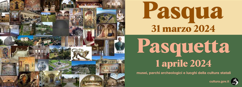 I luoghi della cultura della Direzione regionale musei della Toscana aperti a Pasqua e Pasquetta con mostre e visite guidate ai capolavori e alle collezioni.