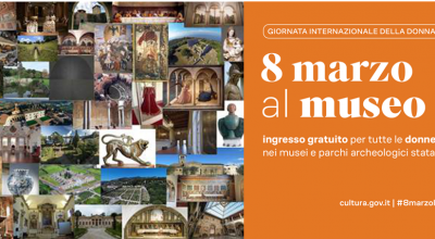 #8marzo ingresso gratuito per le donne nei musei statali.  Tutte le iniziative della Direzione regionale musei nazionali della Toscana e dei nuovi istituti autonomi.