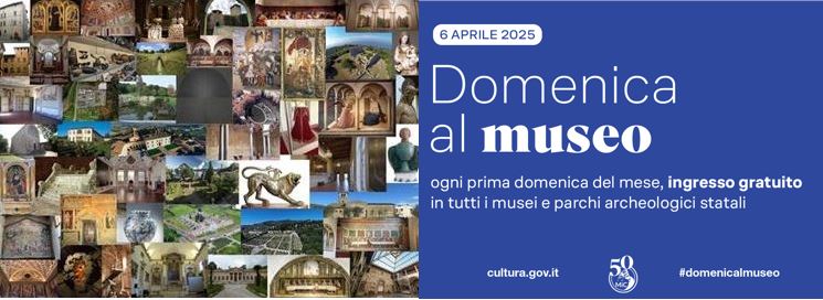 La #DOMENICALMUSEO a ingresso gratuito nei luoghi della cultura della Direzione regionale Musei nazionali Toscana e dei nuovi musei autonomi. Mostre, visite guidate e iniziative