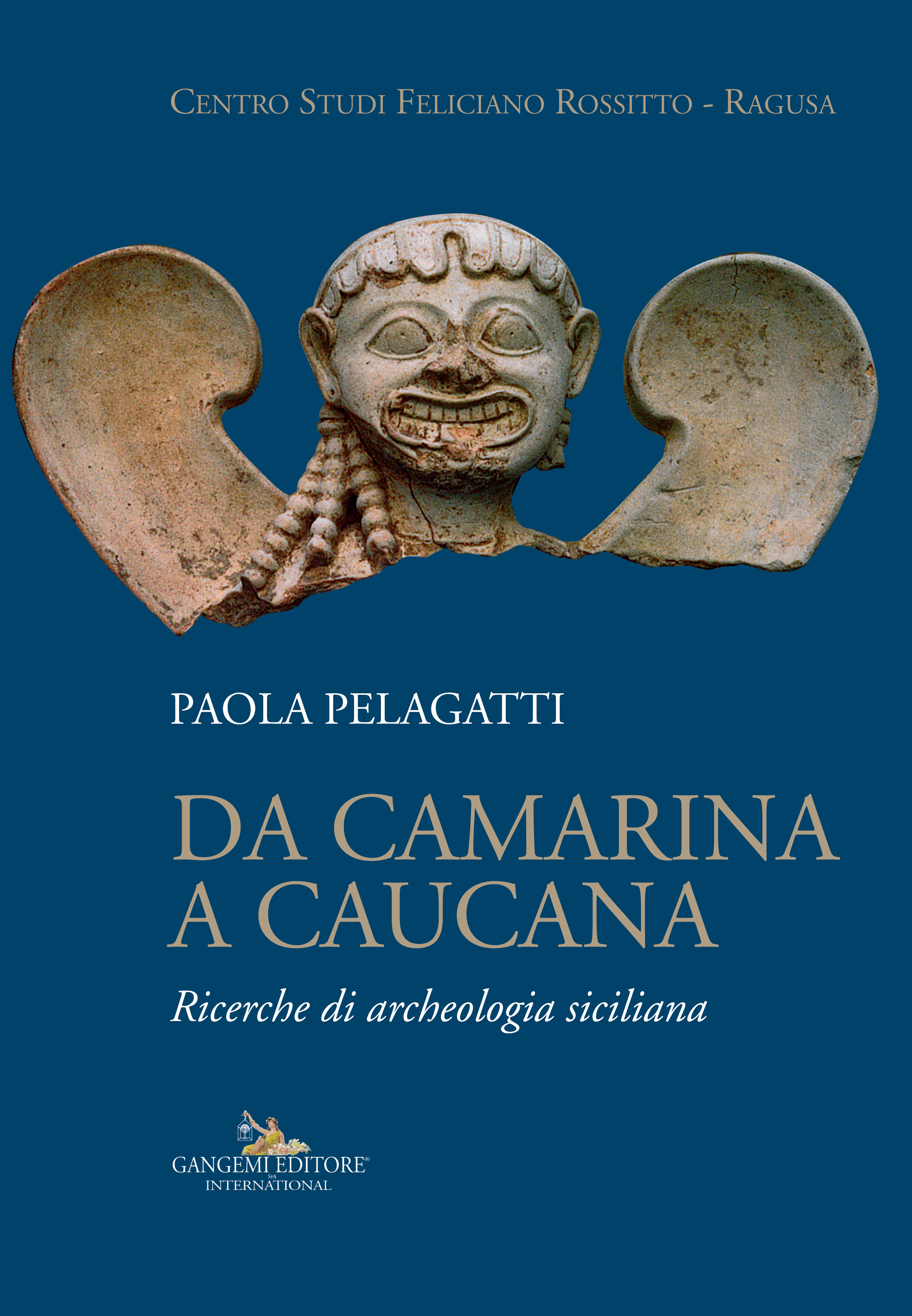Firenze – MAF Museo Archeologico Nazionale. Incontri al Museo 2017 – 2018. “Da Camarina a Caucana. Ricerche di archeologia siciliana”