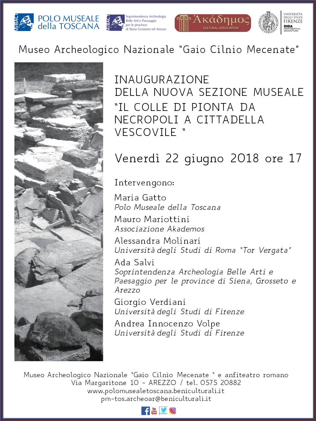 Arezzo – Museo Archeologico Nazionale “Gaio Cilnio Mecenate”. “Il Colle di Pionta da necropoli a cittadella vescovile”