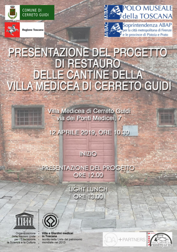 Cerreto Guidi (FI) – Villa medicea di Cerreto Guidi. Presentazione del progetto di restauro delle cantine della Villa