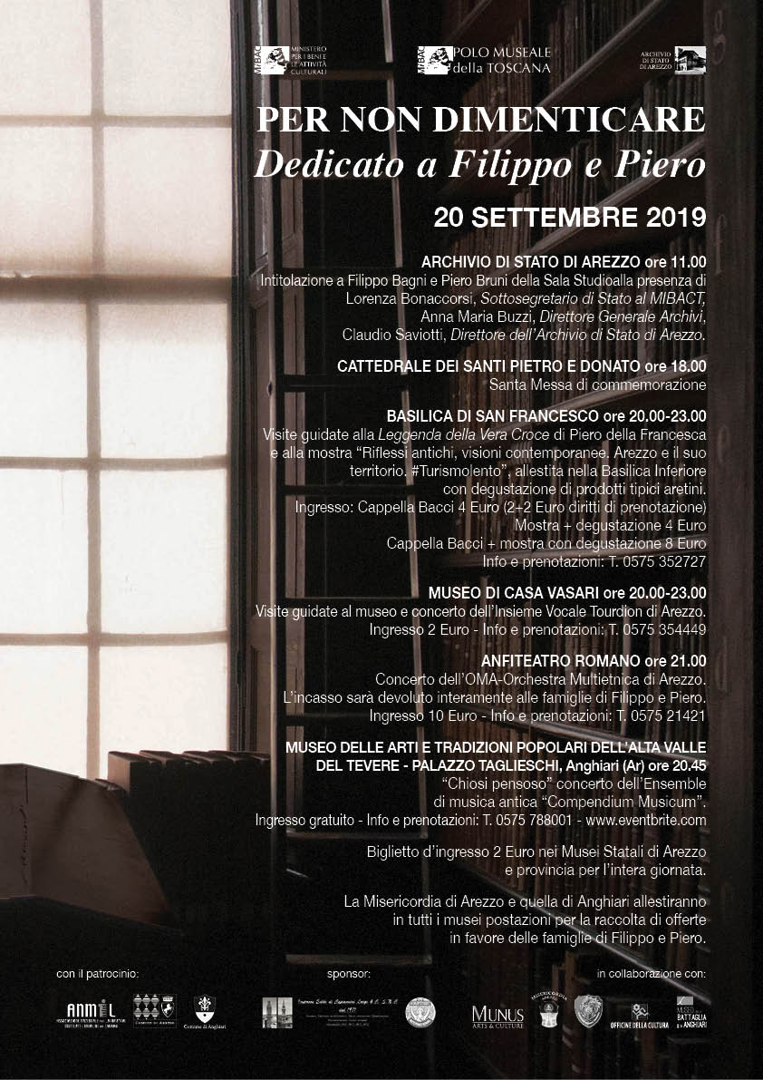 Arezzo – Musei statali e Archivio di Stato. “Per non dimenticare. Dedicato a Filippo e Piero” Aperture straordinarie e iniziative di beneficenza