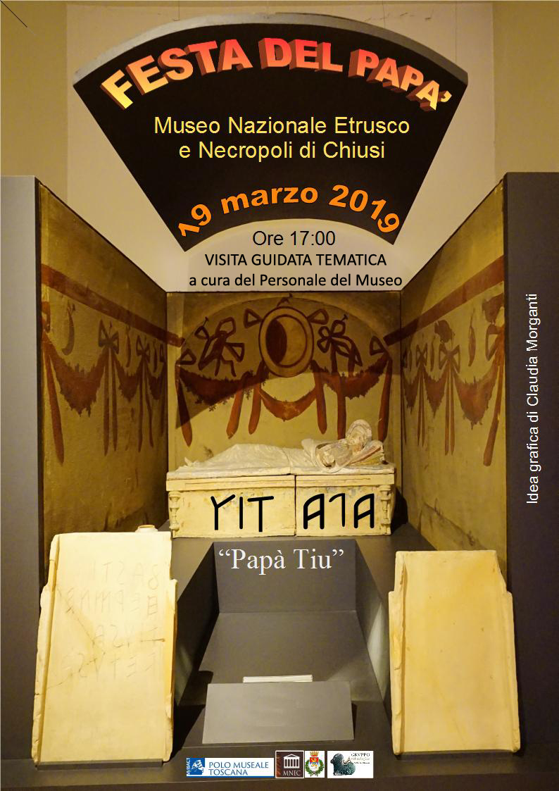 Chiusi (SI) – Museo nazionale Etrusco e Necropoli di Chiusi. Festa del papà