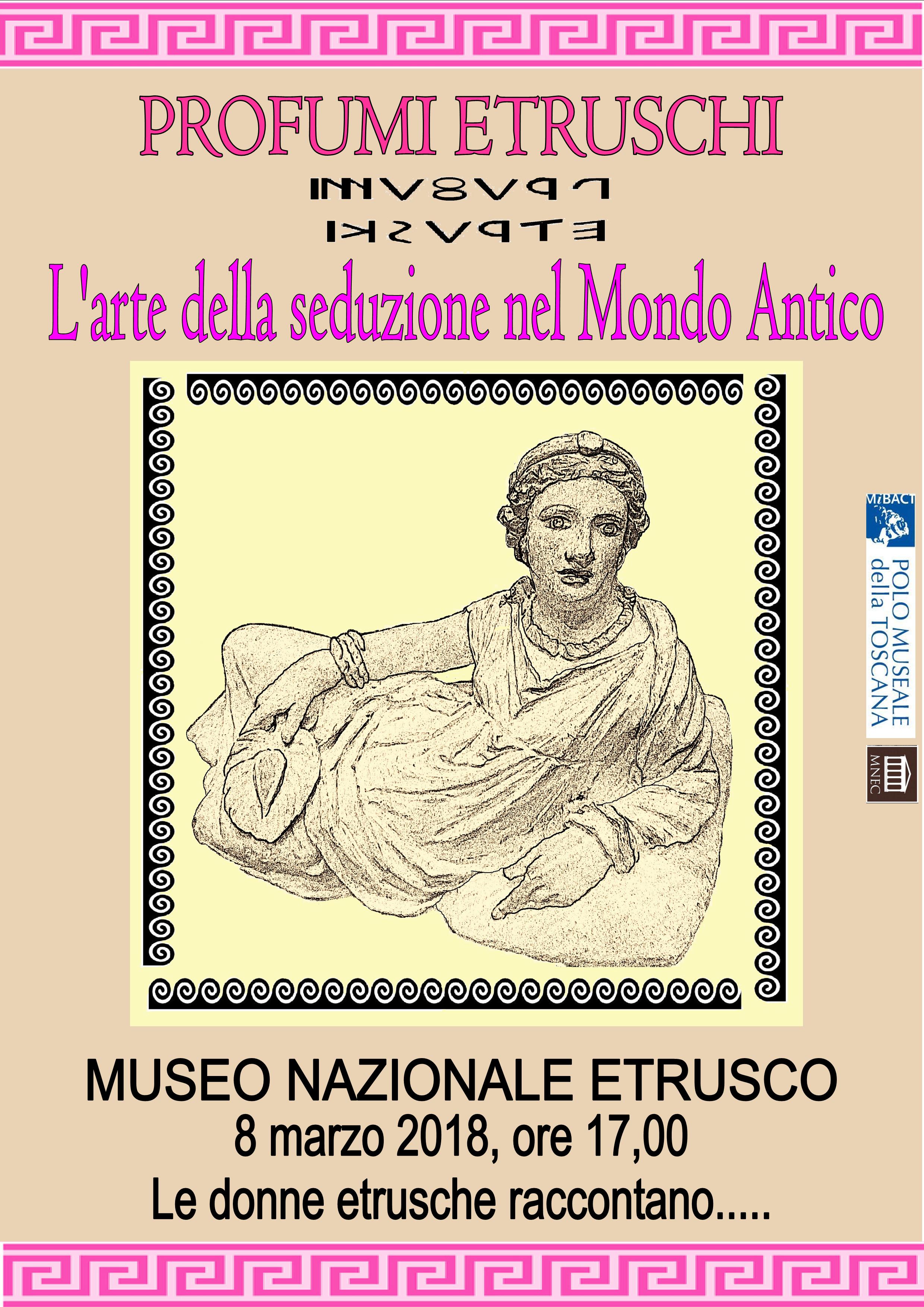Chiusi (SI) – Museo Nazionale Etrusco. “Profumi Etruschi. L%u2019arte della seduzione nel Mondo Antico” #8marzoalmuseo