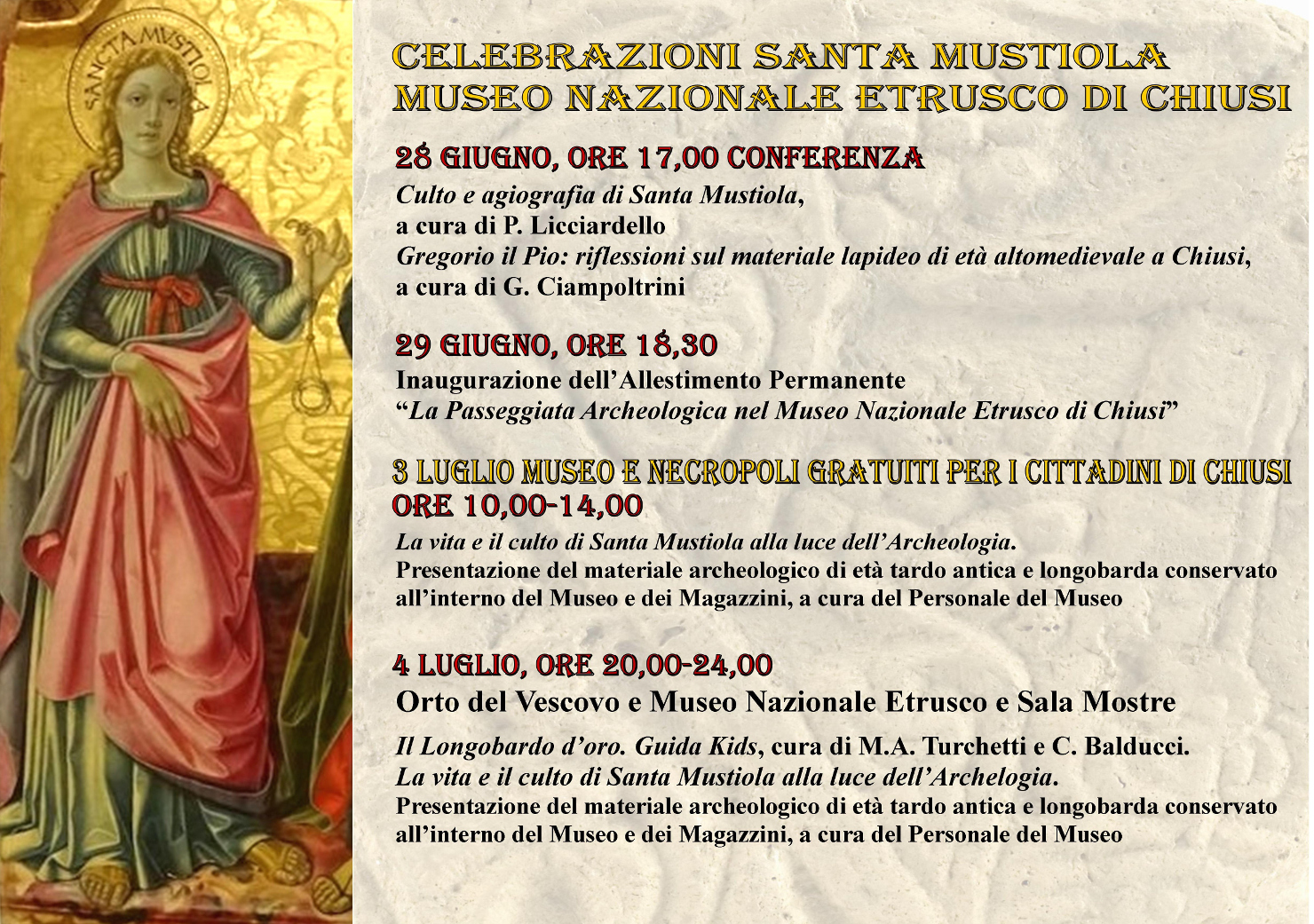 Chiusi (SI) – Museo Nazionale Etrusco. Iniziative per i festeggiamenti di Santa Mustiola patrona di Chiusi