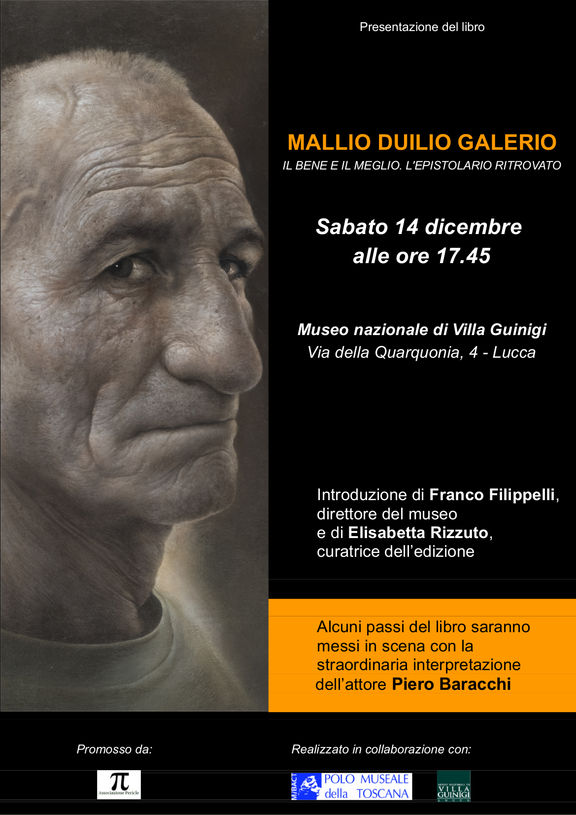 Lucca – Museo Nazionale di Villa Guinigi.  Presentazione libro “Il bene e il meglio. L’epistolario ritrovato di Mallio Duilio Galerio”