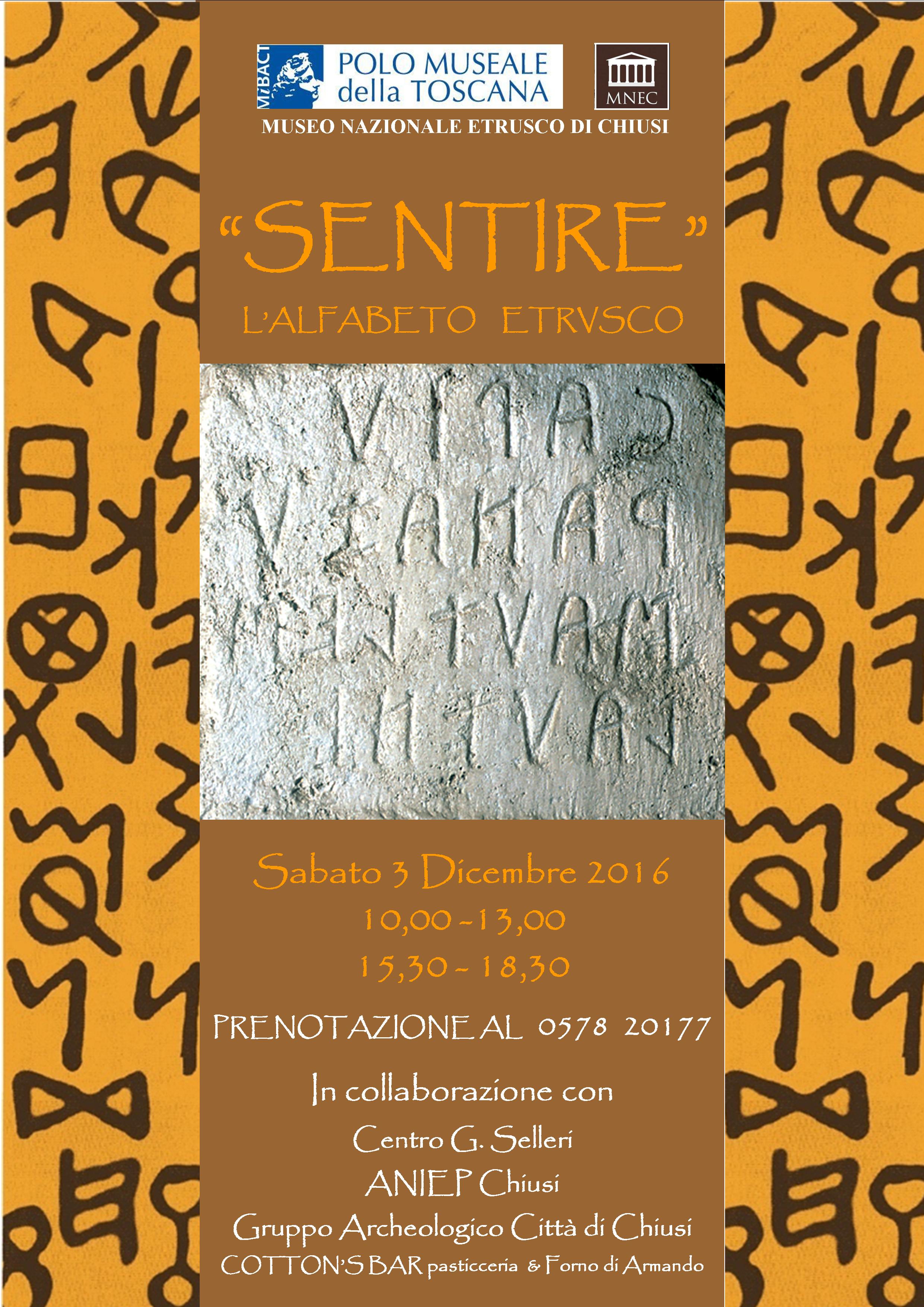 Chiusi (SI) – Museo Archeologico Nazionale. “SENTIRE” L%u2019alfabeto Etrusco