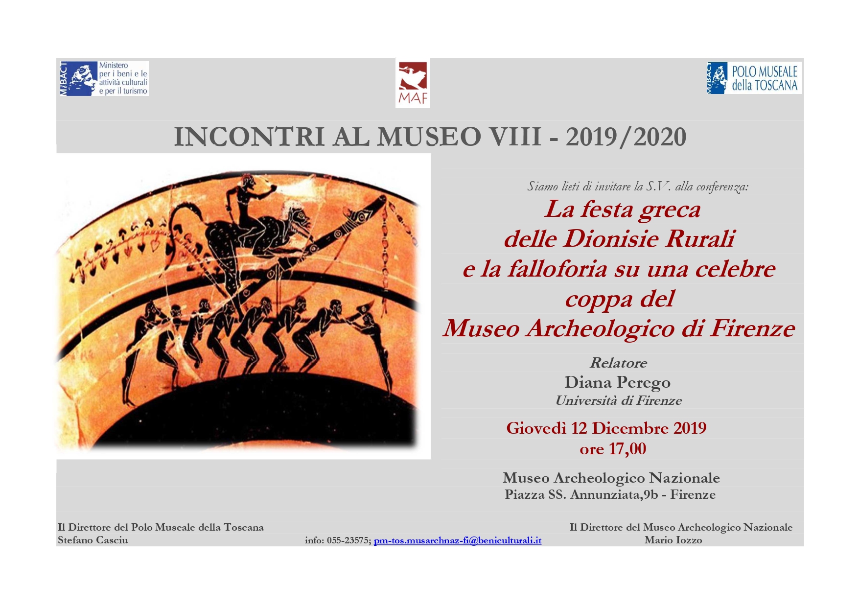 Firenze – MAF Museo Archeologico nazionale. Incontri al Museo 2019-20. La festa greca delle Dionisie Rurali e la falloforia su una celebre coppa del Museo Archeologico di Firenze