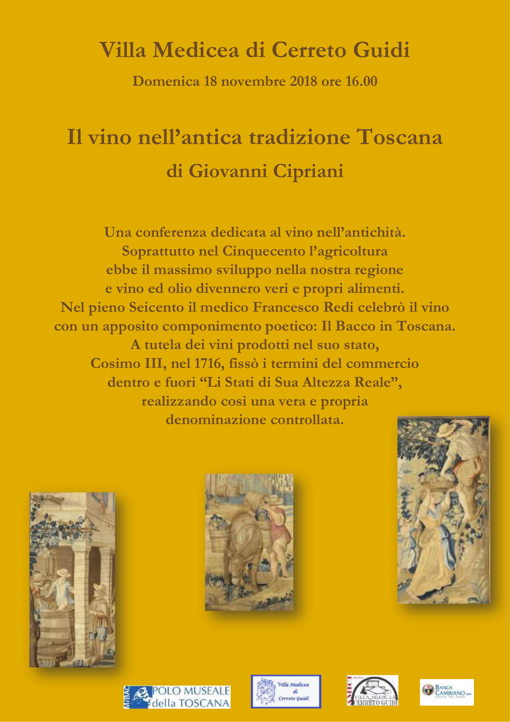 Cerreto Guidi (FI) – Villa medicea di Cerreto Guidi. Il vino nell’antica tradizione toscana