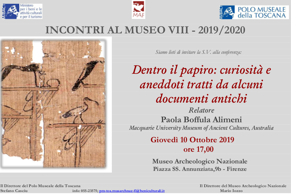 Firenze – MAF Museo Archeologico nazionale. Incontri al Museo 2019-20. “Dentro il papiro: curiosità e aneddoti tratti da alcuni documenti antichi”