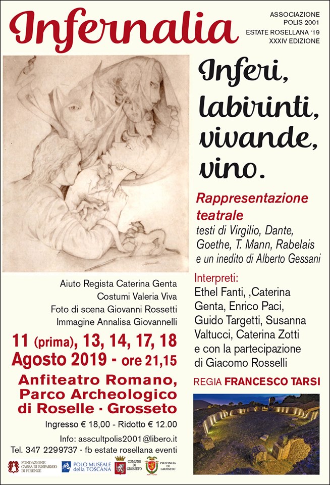 Grosseto – Area archeologica di Roselle.  Anfiteatro romano. XXXIV edizione Estate Rosellana  “Infernalia. Inferi, labirinti, vivande, vino”