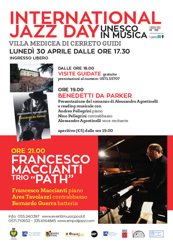 Ville medicee di Cerreto Guidi, Giardino della Villa di Castello e Villa La Petraia. International Jazz Day 2018. UNESCO in Musica
