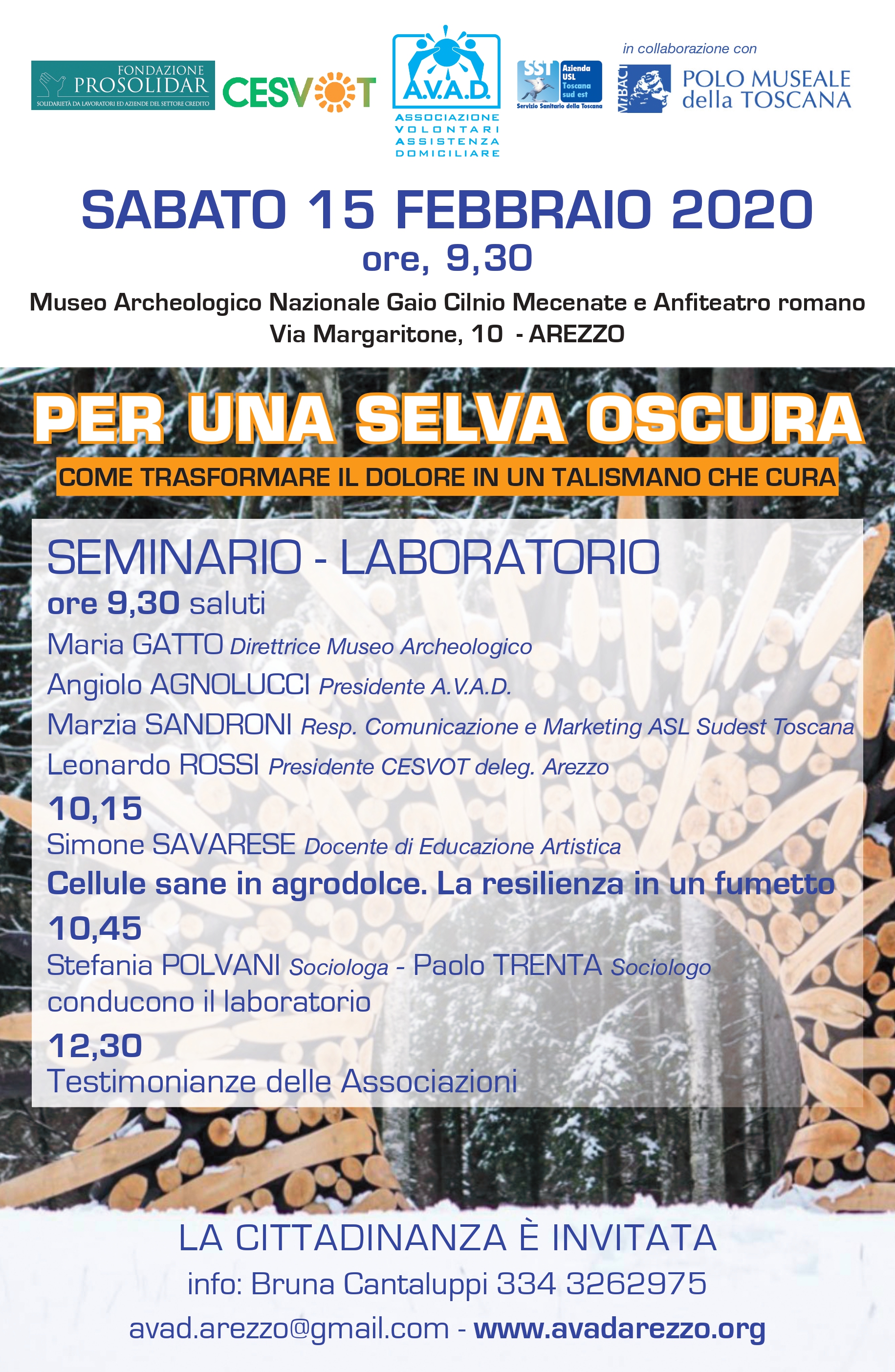 Arezzo – Museo Archeologico Nazionale “Gaio Cilnio Mecenate”. “Per una selva oscura. Come trasformare il dolore in un talismano che cura”