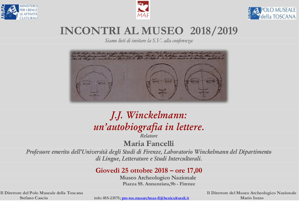 Firenze – MAF Museo Archeologico nazionale. Incontri al Museo 2018 – 2019 “J.J. Winckelmann: un%u2019autobiografia in lettere”.