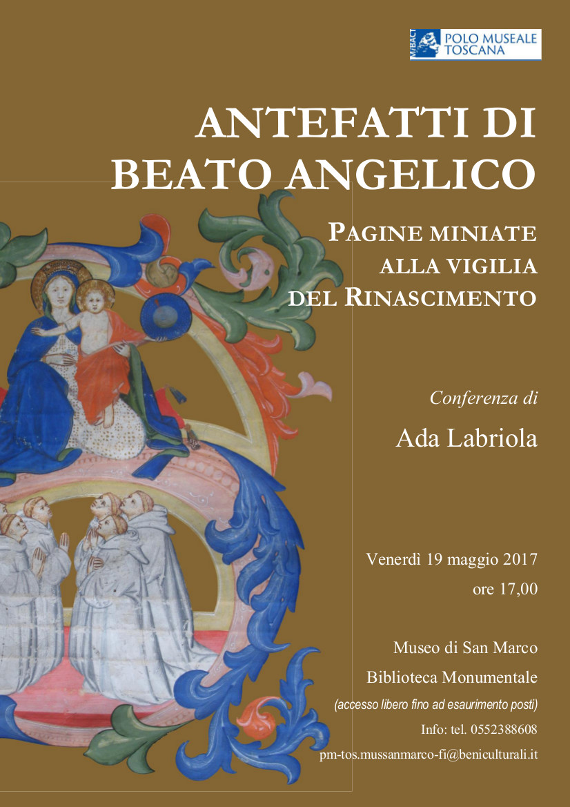 Firenze – Museo di San Marco. Antefatti di Beato Angelico. Pagine miniate alla vigilia del Rinascimento.