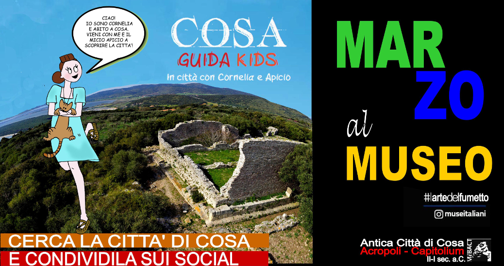 Orbetello (GR) – Museo Archeologico Nazionale e Antica Città di Cosa. “CERCA COSA con Cornelia e Apicio” #Domenicalmuseo