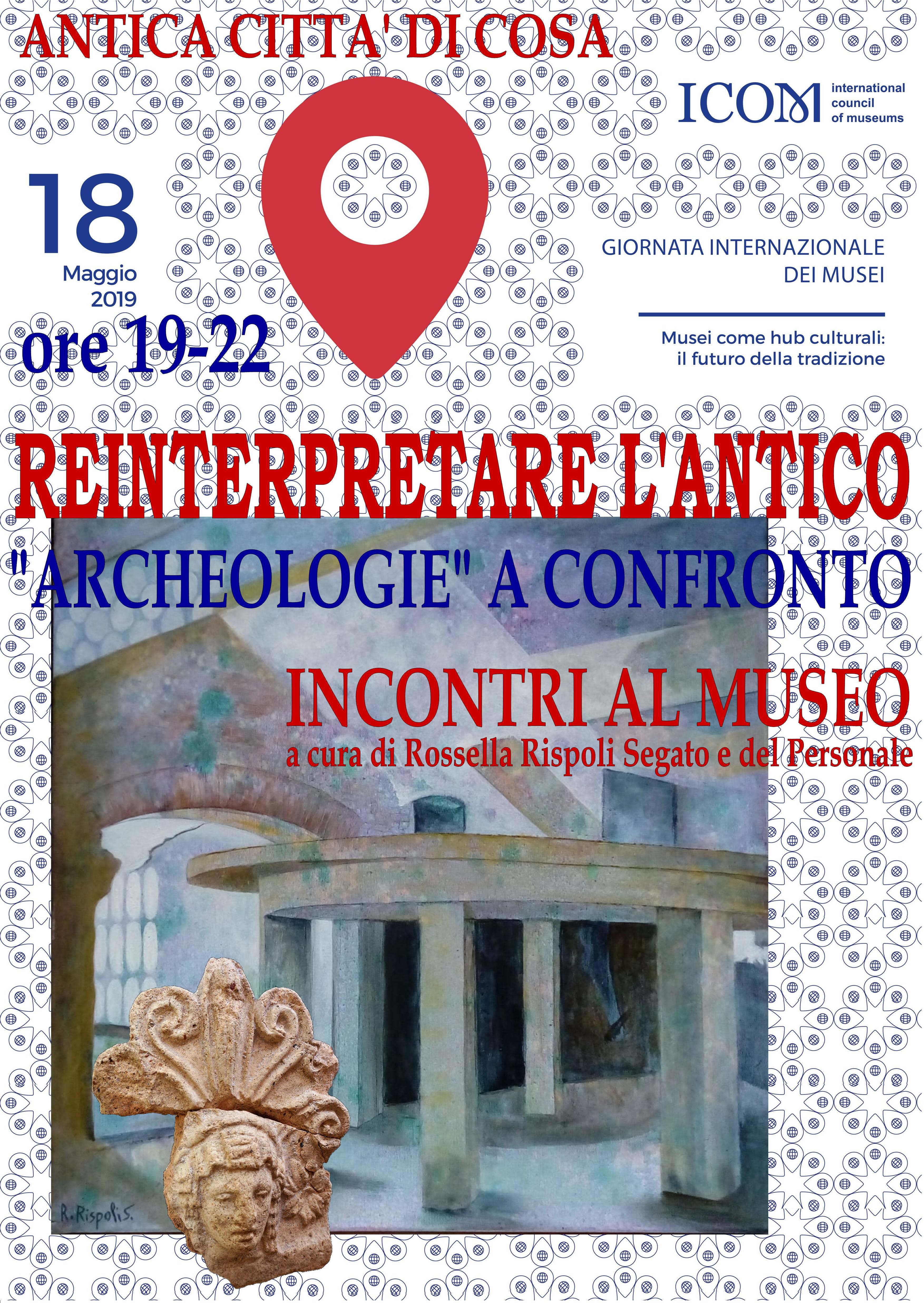 Orbetello (GR) – Museo Archeologico Nazionale e Antica Città di Cosa. #NottedeiMusei Apertura straordinaria serale “Reinterpretare l%u2019Antico. Archeologie a confronto%u201D