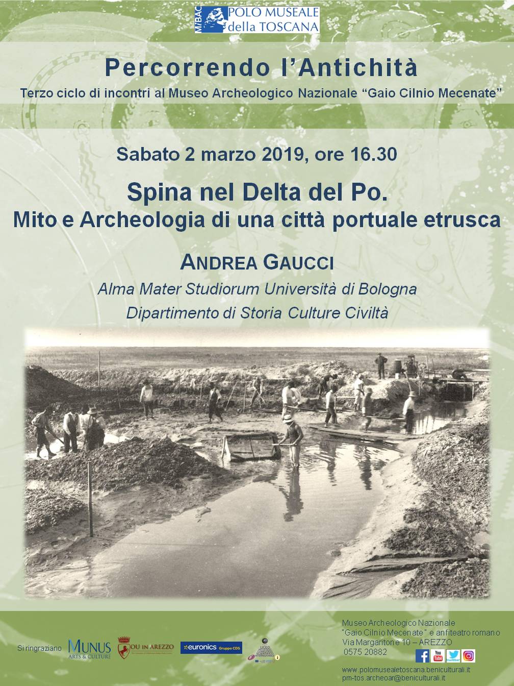 Arezzo – Museo Archeologico Nazionale “Gaio Cilnio Mecenate” Percorrendo l’antichità 2018-2019 – III edizione %u201CSpina nel Delta del Po. Mito e Archeologia di una città portuale etrusca%u201D