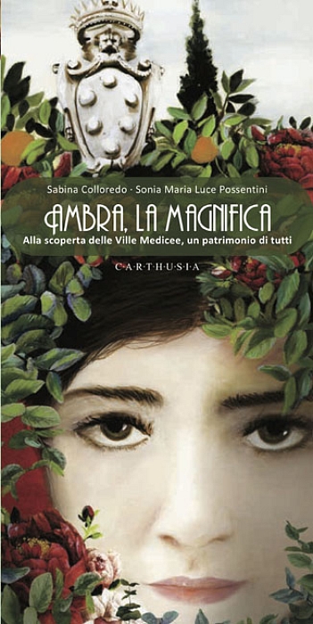 Poggio a Caiano (PO) – Villa medicea di Poggio a Caiano. “Ambra, la magnifica”. Alla scoperta delle Ville medicee, un patrimonio di tutti.