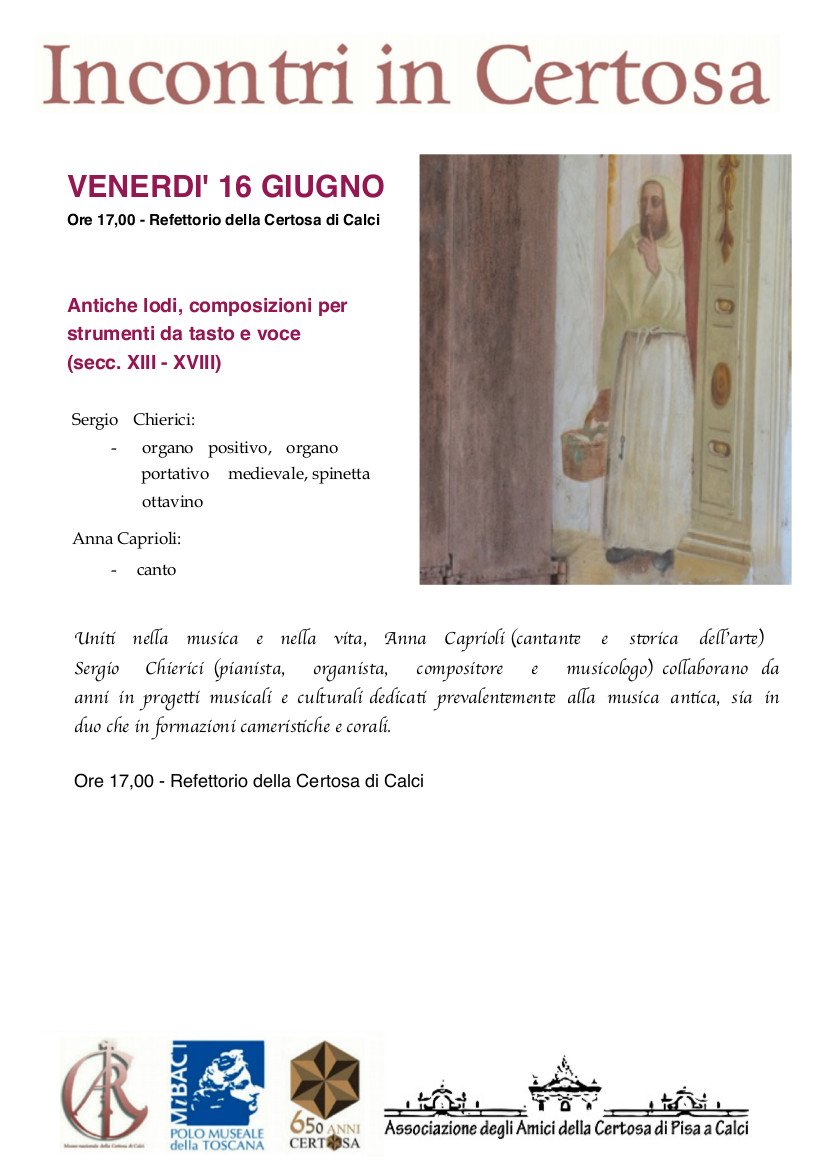 Calci (PI) – Museo Nazionale della Certosa Monumentale. ANTICHE LODI, Composizioni per strumenti da tasto e voce (secc. XIII-XVIII)