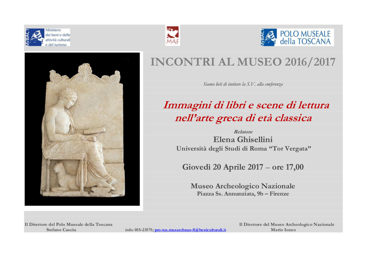 Firenze – MAF Museo Archeologico Nazionale. “Immagini di libri e scene di lettura nell%u2019arte greca di età classica”