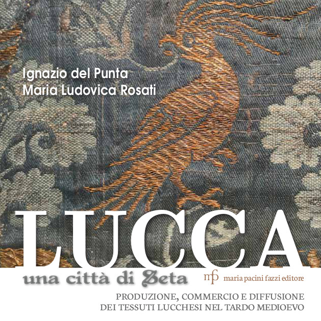Lucca – Museo nazionale di Palazzo Mansi. “Lucca una città di seta”. Produzione, commercio e diffusione dei tessuti lucchesi