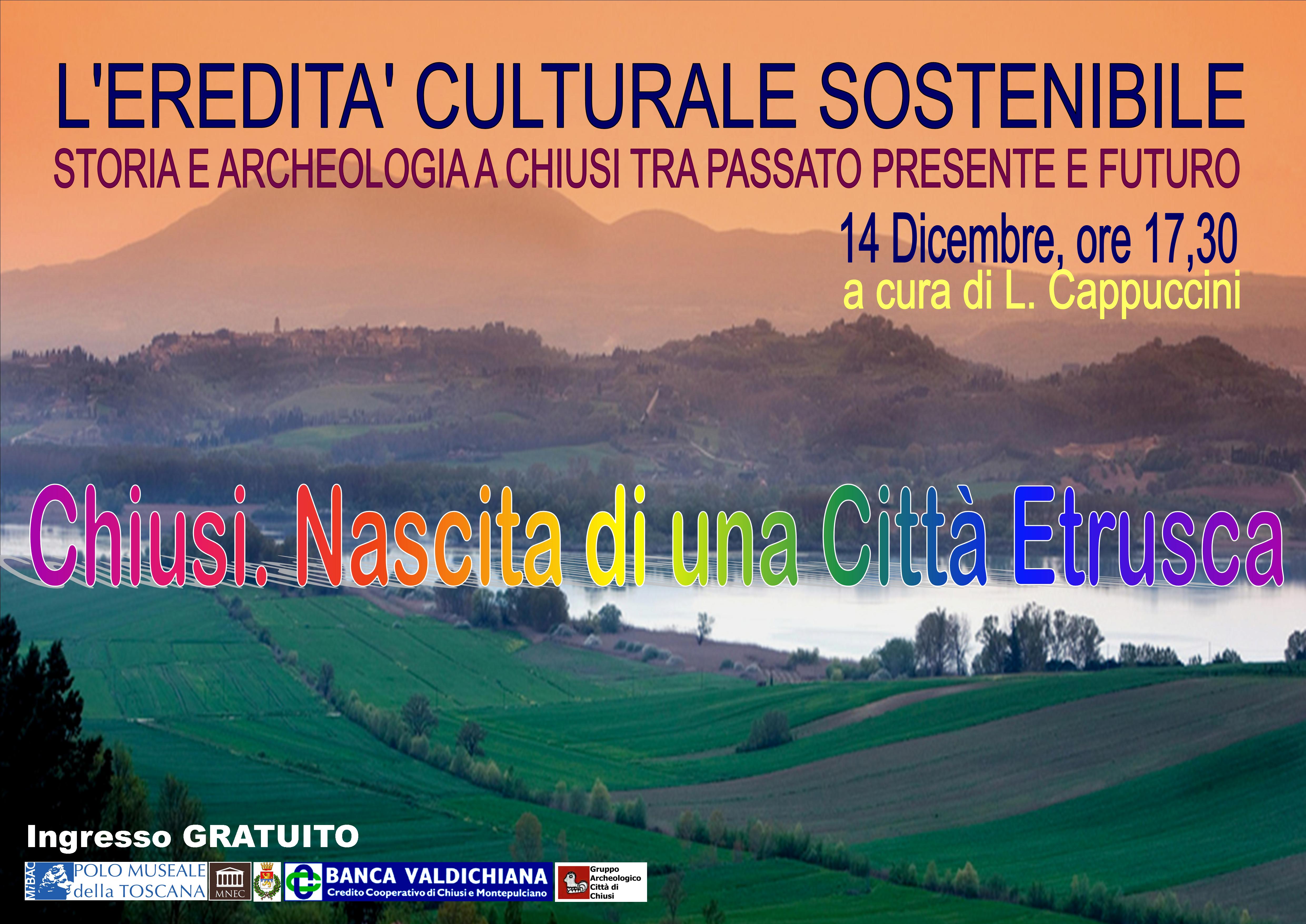 Chiusi (SI) – Museo nazionale Etrusco. “L%u2019Eredità culturale sostenibile. Storia e archeologia a Chiusi tra passato, presente e futuro  – Chiusi: nascita di una città etrusca”