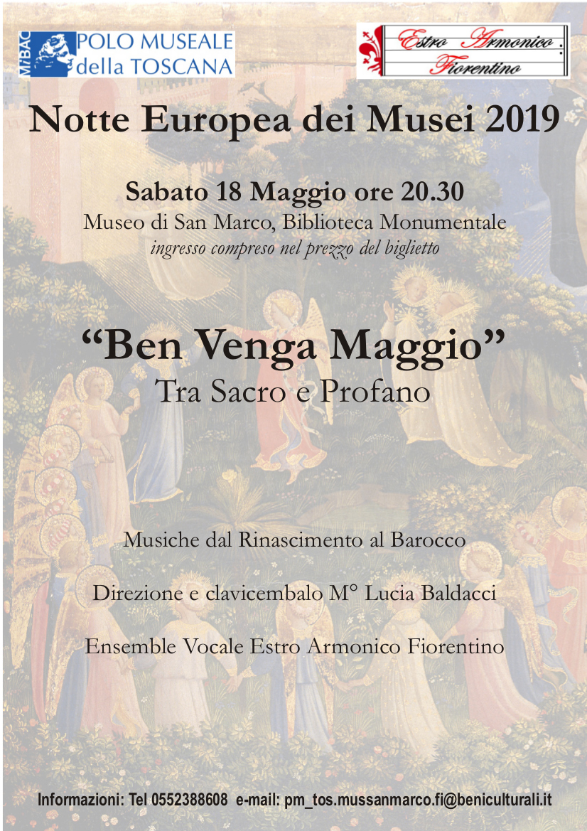 Firenze – Museo di San Marco. #NottedeiMusei  Apertura straordinaria e concerto “Ben venga Maggio. Tra sacro e profano”