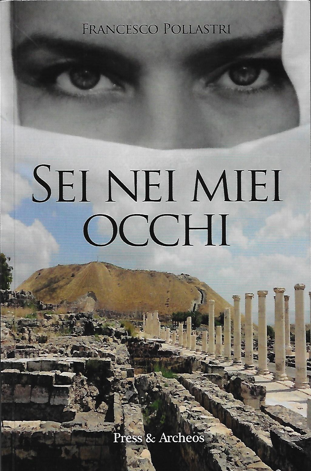 Chiusi (SI) – Museo Nazionale Etrusco. Presentazione del libro “Sei nei miei occhi%u201D di Francesco Pollastri.