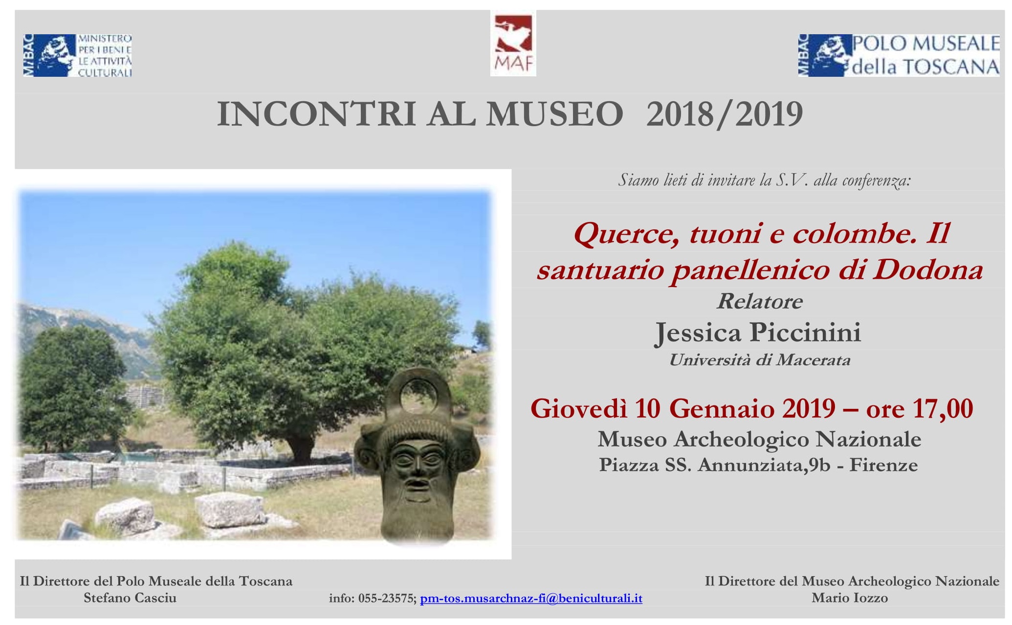 Firenze – MAF Museo archeologico nazionale. Incontri al museo 2018 – 2019. “Querce, tuoni e colombe. Il santuario Panellenico di Dodona