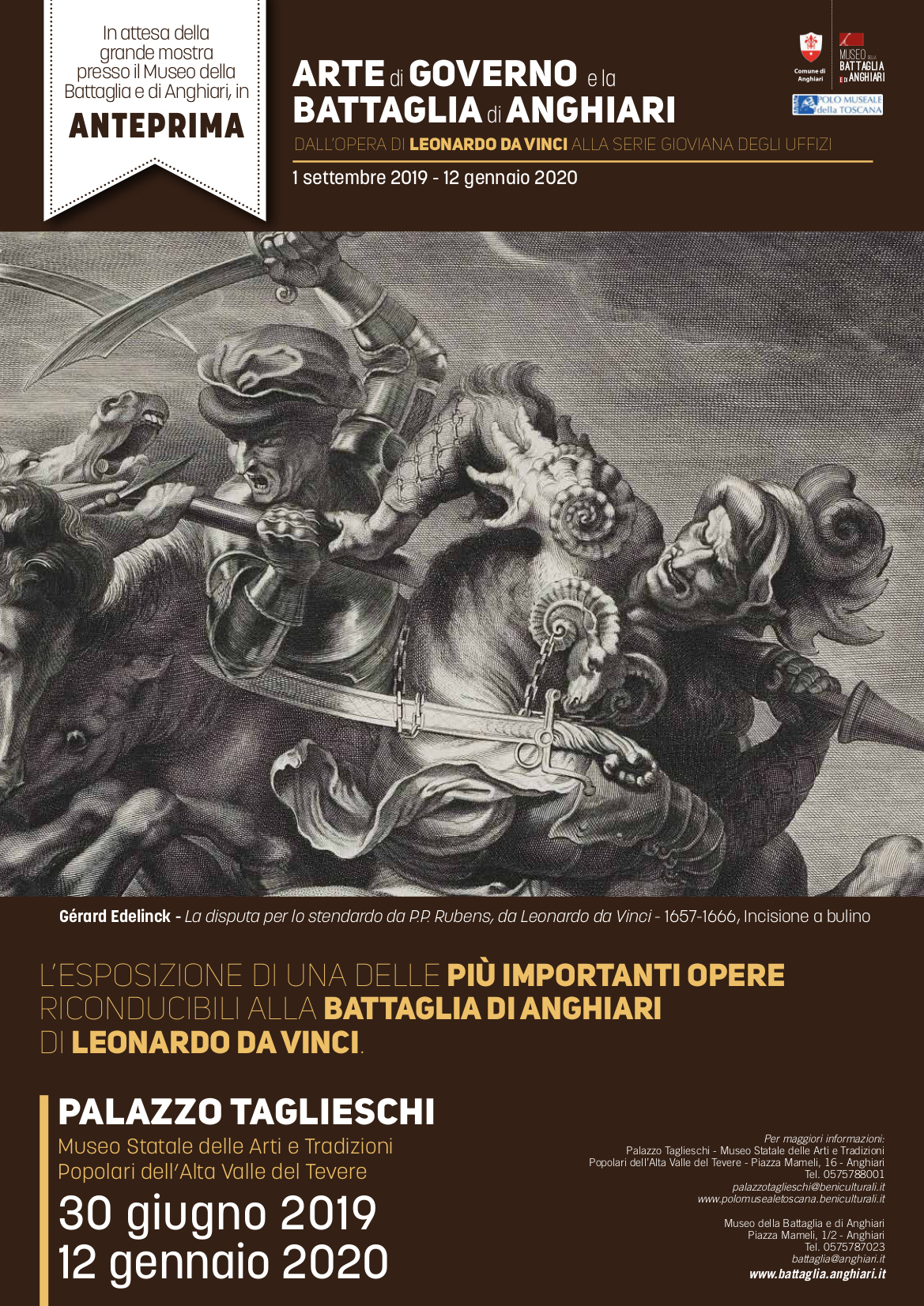 Anghiari (AR) – Museo delle Arti e Tradizioni Popolari dell’Alta Valle del Tevere – Palazzo Taglieschi. Mostra  “Gérard Edelinck e la Battaglia di Anghiari da Leonardo”