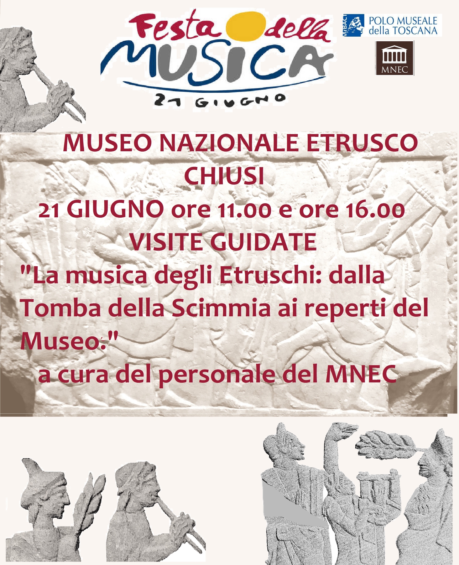 Chiusi (SI) – Museo Nazionale Etrusco. “La musica degli Etruschi: dalla Tomba della scimmia ai reperti del museo”