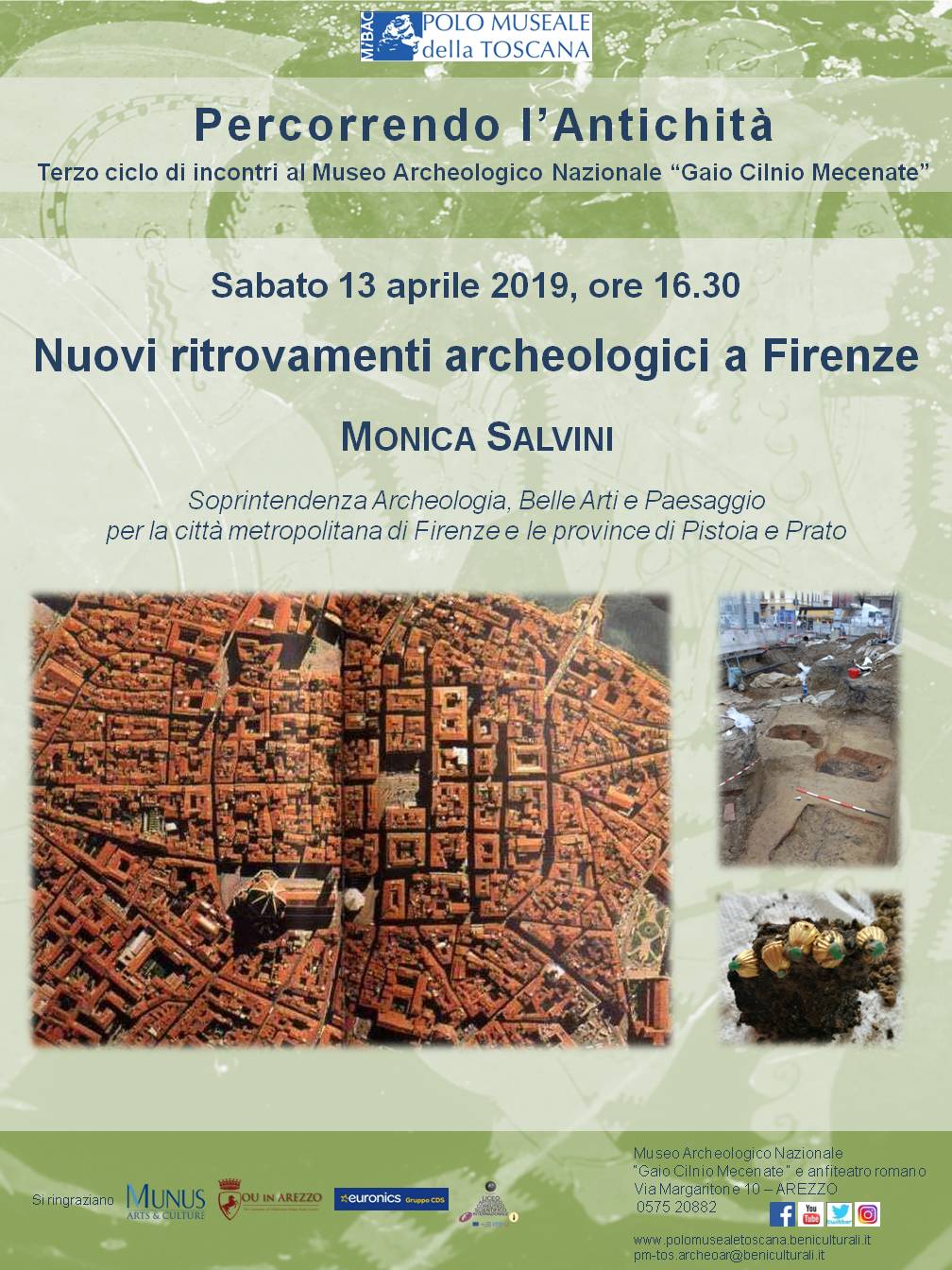 Arezzo – Museo archeologico nazionale “Gaio Cilnio Mecenate”. Percorrendo l’antichità 2018-2019 – III edizione “Nuovi ritrovamenti archeologici a Firenze%u201D